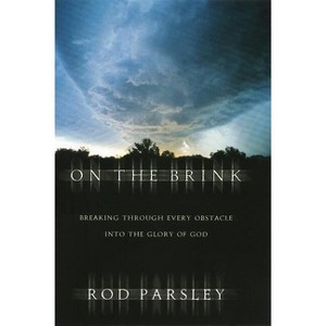 On the Brink - by  Rod Parsley (Paperback) - 1 of 1