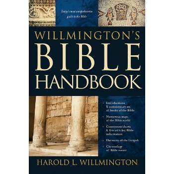 Willmington's Bible Handbook - by  Harold L Willmington (Hardcover)