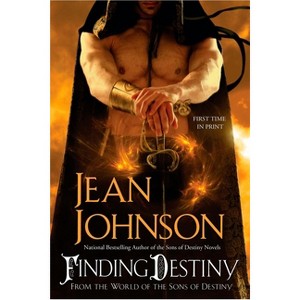 Finding Destiny - (Sons of Destiny) by  Jean Johnson (Paperback) - 1 of 1