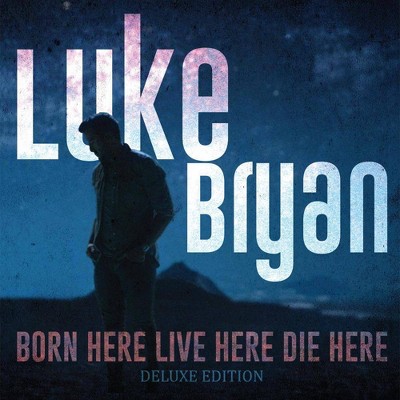 Luke Bryan - Born Here Live Here Die Here (Target Exclusive, Vinyl)