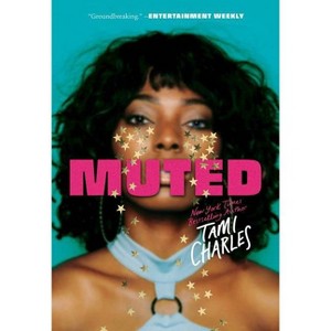 Muted - by  Tami Charles (Paperback) - 1 of 1