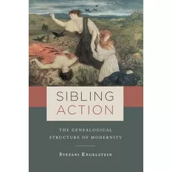Sibling Action - by  Stefani Engelstein (Paperback)