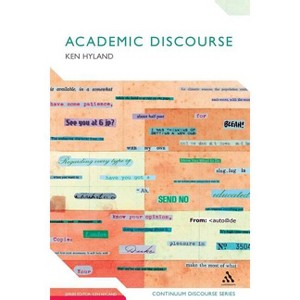 Academic Discourse - (Continuum Discourse) by  Ken Hyland (Paperback) - 1 of 1