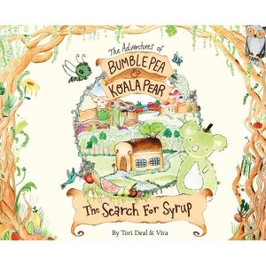 The Adventures of Bumble Pea and Koala Pear - by Tori Deal & Vira Becker - 1 of 1