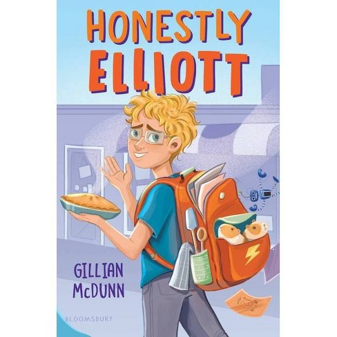 Honestly Elliott - by  Gillian McDunn (Hardcover) - image 1 of 1