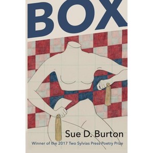 Box - by  Sue D Burton (Paperback) - 1 of 1
