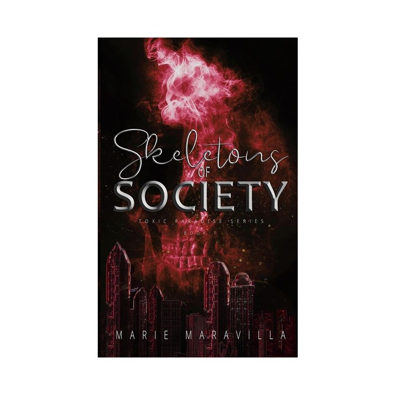 Skeletons of Society - by  Marie Maravilla (Paperback), 1 of 2