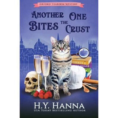 Another One Bites The Crust (LARGE PRINT) - (Oxford Tearoom Mysteries) Large Print by  H y Hanna (Paperback)