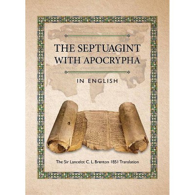 The Septuagint with Apocrypha in English - (Hardcover)