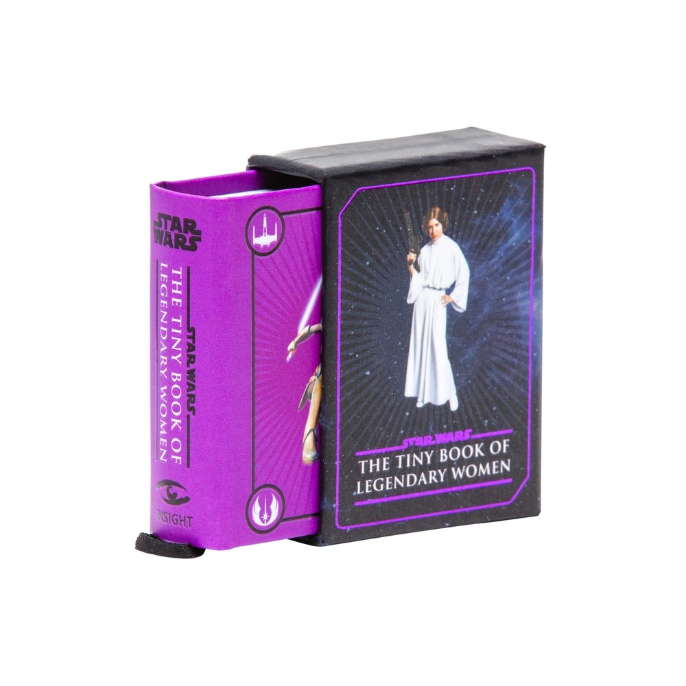 Star Wars: The Tiny Book of Legendary Women (Geeky Gifts for Women) - by Insight Editions (Hardcover)