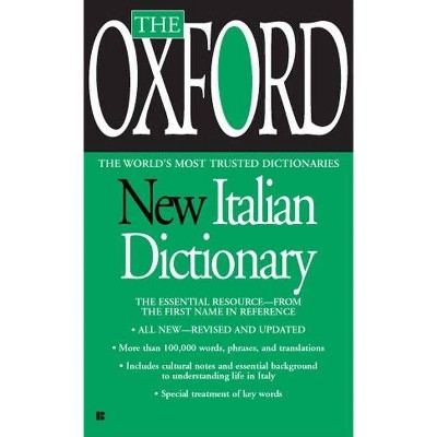 The Oxford New Italian Dictionary - (Paperback)