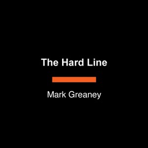 The Hard Line - (Gray Man) Large Print by  Mark Greaney (Paperback) - 1 of 1