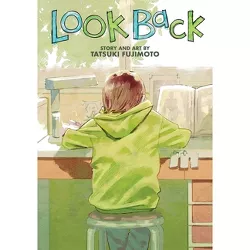 Look Back - by  Tatsuki Fujimoto (Paperback)