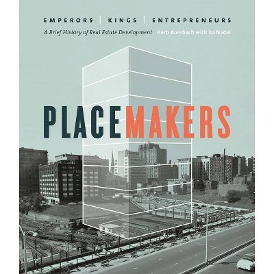 Placemakers - by  Herb Auerbach (Hardcover)