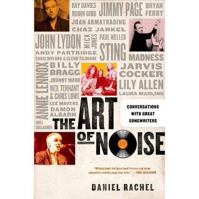 The Art of Noise - by  Daniel Rachel (Paperback)