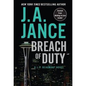 Breach of Duty - (J. P. Beaumont Novel) by  J A Jance (Paperback) - 1 of 1