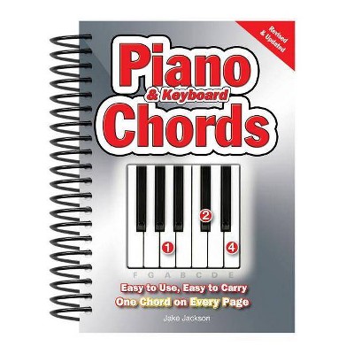 Piano & Keyboard Chords - (Easy-To-Use) by  Jake Jackson (Spiral Bound)