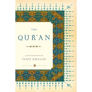 The Qur'an - (Penguin Classics Deluxe Edition) (Paperback) - 1 of 1