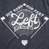 Womens Keep Turning Left Until Youre Home T Shirt Funny Baseball Diamond Joke Tee For Ladies - Crazy Dog Women's T Shirt - 2 of 4