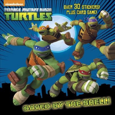 Saved by the Shell! (Teenage Mutant Ninja Turtles) - (Pictureback(r)) by  Random House (Paperback)