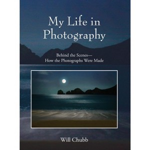 My Life in Photography - by Will Chubb - 1 of 1