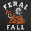 Womens Funny T Shirts Feral For Fall Sarcastic Possum Graphic Novelty Tee For Ladies - Crazy Dog Women's T Shirt for Animal Lovers Black XXL - 2 of 4