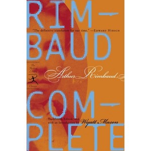 Rimbaud Complete - (Modern Library Classics) by  Arthur Rimbaud (Paperback) - 1 of 1