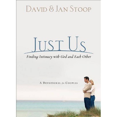 Just Us - by  David Stoop & Jan Stoop (Paperback)