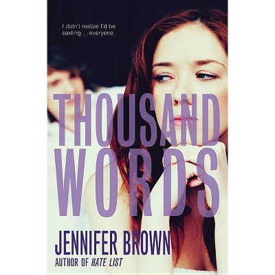 Thousand Words - by  Jennifer Brown (Paperback)