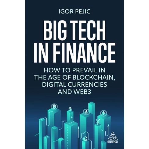 Big Tech in Finance - by  Igor Pejic (Hardcover) - image 1 of 1