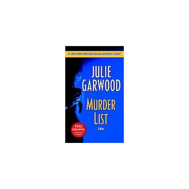 Murder List (Reprint, Reissue) (Paperback) by Julie Garwood, 1 of 2