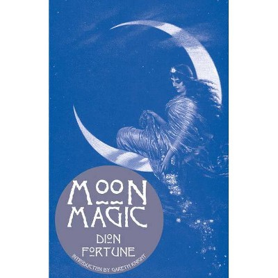 Moon Magic - by  Dion Fortune (Paperback)