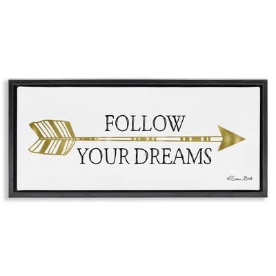 Stupell Industries Follow Your Dreams with Arrow, 31" x 14"