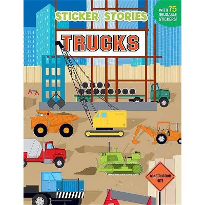 Trucks - (Sticker Stories Book) by  Edward Miller (Paperback)