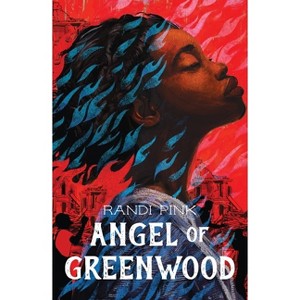 Angel of Greenwood - by  Randi Pink (Paperback) - 1 of 1