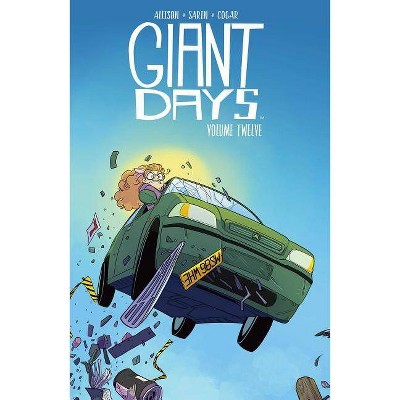 Giant Days Vol. 12, 12 - by  John Allison (Paperback)