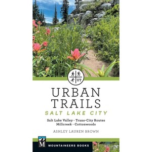 Urban Trails Salt Lake City - by  Ashley Brown (Paperback) - 1 of 1