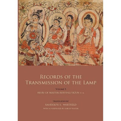 Records of the Transmission of the Lamp (Jingde Chuadeng Lu) - by  Daoyuan (Paperback)