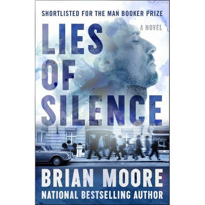 Lies of Silence - by  Brian Moore (Paperback)