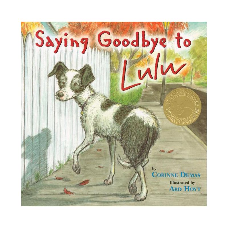 Saying Goodbye to Lulu - by  Corinne Demas (Paperback), 1 of 2