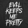 Womens Evil Keeps Me Pretty T Shirt Funny Creepy Dark Halloween Joke Tee For Ladies - Crazy Dog Women's T Shirt - 2 of 4