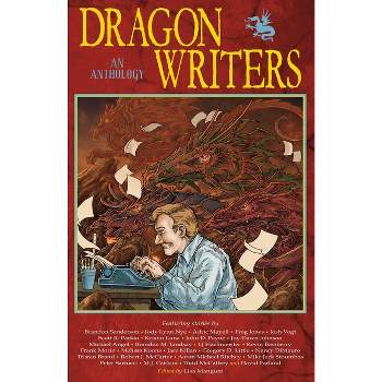 Dragon Writers - by  Brandon Sanderson & Jace Killan & Gregory D Little (Paperback)