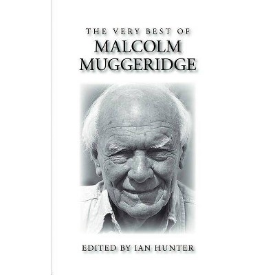 The Very Best of Malcolm Muggeridge - (Paperback)