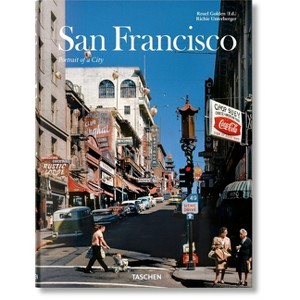 San Francisco. Portrait of a City - by  Richie Unterberger (Hardcover) - 1 of 1