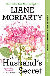 The Husband's Secret (Reissue) (Paperback) by Liane Moriarty
