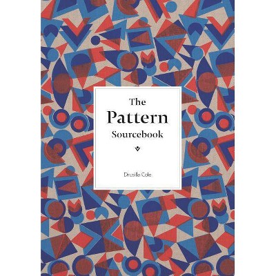 The Pattern Sourcebook - (Mini) by  Drusilla Cole (Paperback)