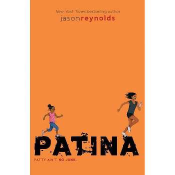 Patina - (Track) by Jason Reynolds