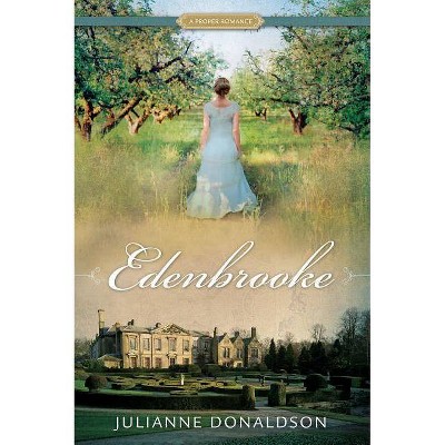 Edenbrooke - (Proper Romance) by  Julianne Donaldson (Paperback)