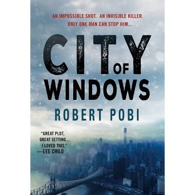 City of Windows - (Lucas Page) by  Robert Pobi (Paperback)