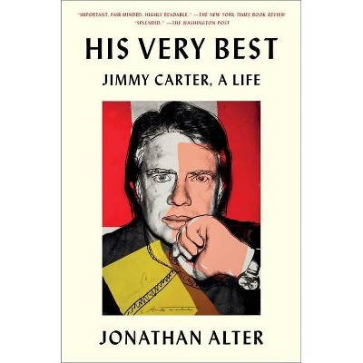 His Very Best - By Jonathan Alter (paperback) : Target
